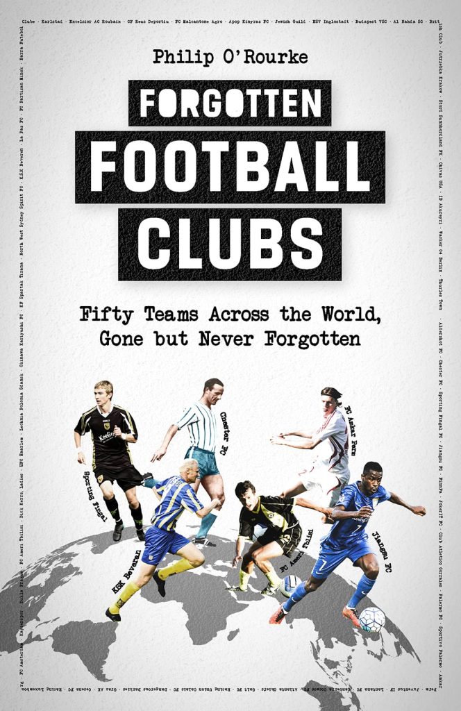 Cover of Forgotten Football Clubs.